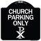 Signmission Church Parking Only Chi Rho Symbol Heavy-Gauge Aluminum Architectural Sign, 18" x 18", BW-1818-24270 A-DES-BW-1818-24270 - alternate 1